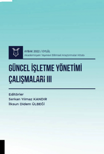 Güncel Ekonomi Çalışmaları III