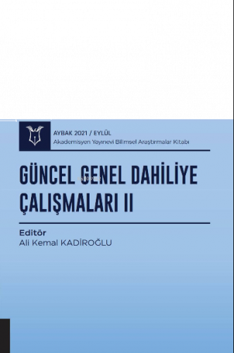 Güncel Genel Dahiliye Çalışmaları II ( AYBAK 2021 Eylül )