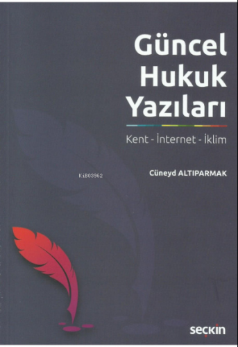 Güncel Hukuk Yazıları
