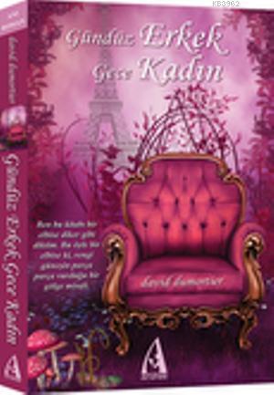 Gündüz Erkek Gece Kadın