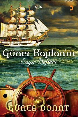 Güner Kaptanın  Seyir Defteri