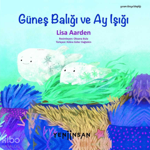 Güneş Balığı ve Ay Işığı