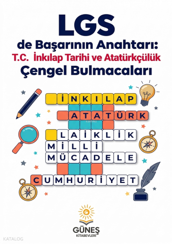 Güneş Kitabevleri LGS'de Başarının Anahtarı: T.C.İnkılap Tarihi ve Ata