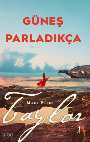 Güneş Parladıkça