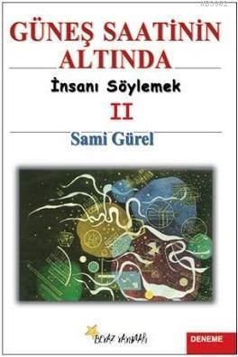 Güneş Saatinin Altında 2