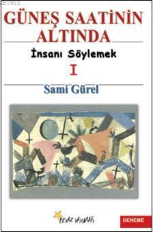 Güneş Saatinin Altında