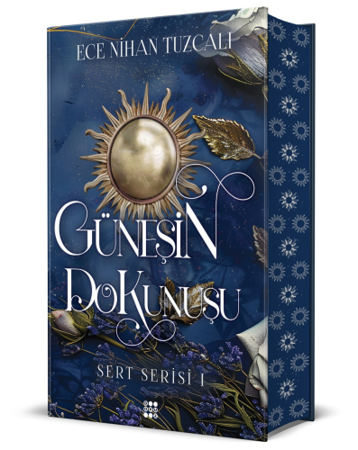 Güneşin Dokunuşu (Ciltli)