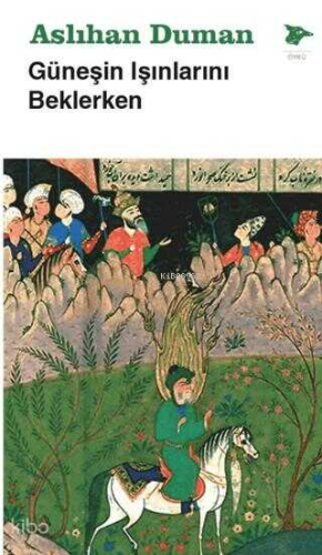 Güneşin Işınlarını Beklerken