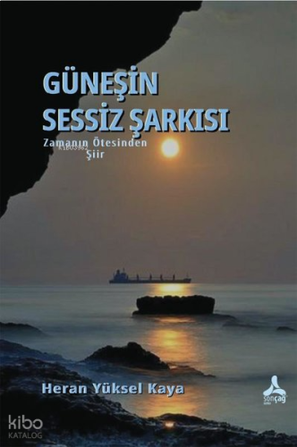 Güneşin Sessiz Şarkısı - Zamanın Ötesinden