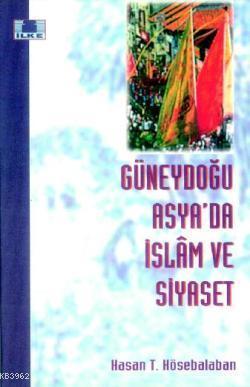 Güneydoğu Asya'da İslam ve Siyaset