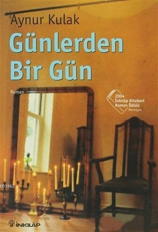 Günlerden Bir Gün