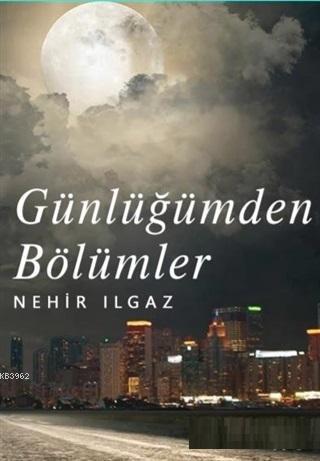 Günlüğümden Bölümler