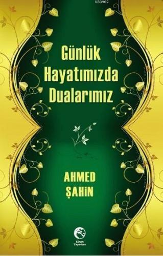 Günlük Hayatımızda Dualarımız