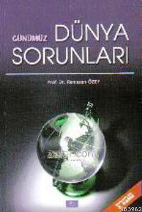 Günümüz Dünya Sorunları