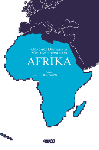 Günümüz Dünyasında Müslüman Azınlıklar;Afrika