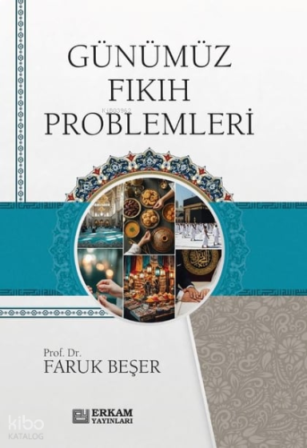 Günümüz Fıkıh Problemleri