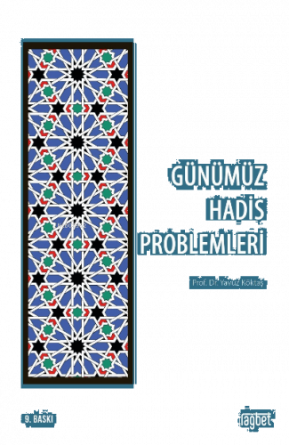Günümüz Hadis Problemleri