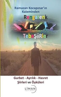 Gurbet-Ayrılık-Hasret Şiirleri ve Öyküleri