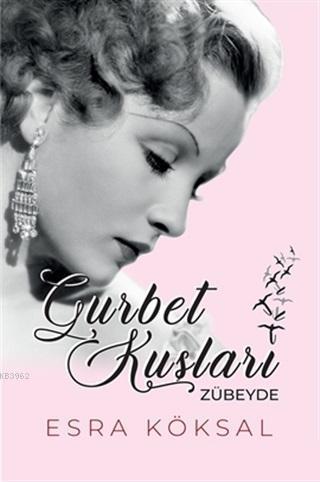 Gurbet Kuşları; Zübeyde