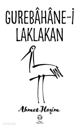 Gurebâhâne-i Laklakan
