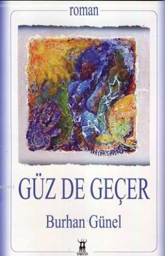 Güz de Geçer