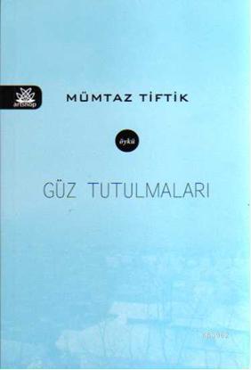 Güz Tutulmaları