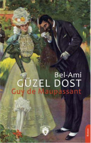 Güzel Dost (Bel-Ami)