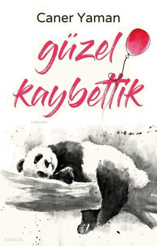 Güzel Kaybettik