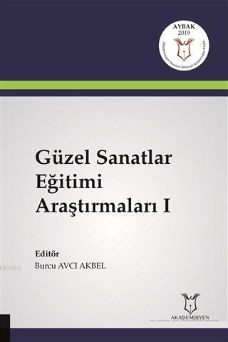 Güzel Sanatlar Eğitimi Araştırmaları 1