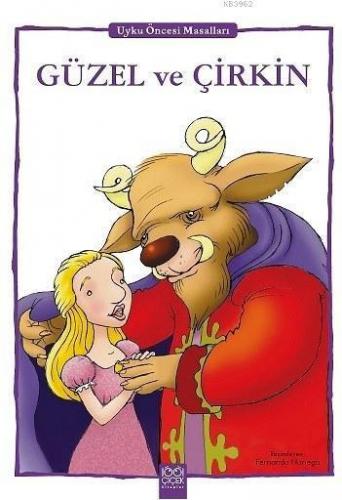 Güzel ve Çirkin; Uyku Öncesi Masalları