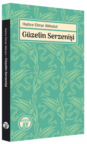 Güzelin Serzenişi