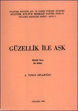 Güzellik ile Aşk