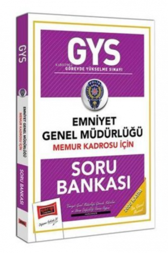 GYS Emniyet Genel Müdürlüğü Memur Kadrosu İçin Soru Bankası