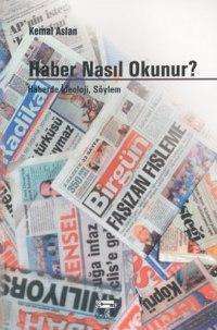 Haber Nasıl Okunur?