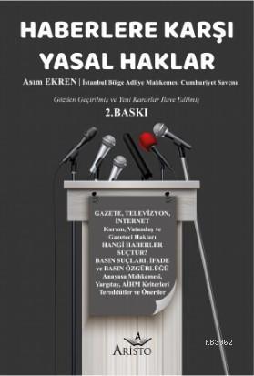 Haberlere Karşı Yasal Haklar