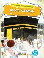 Hacc'a Gitmek; Elif ile Emre Dinimizi Öğreniyor