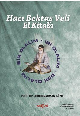 Hacı Bektaş Veli El Kitabı; Bir Olalım - İri Olalım - Diri Olalım