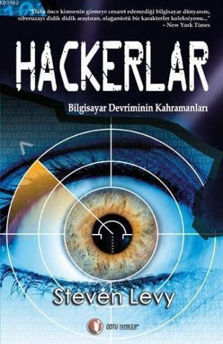 Hackerlar; Bilgisayar Devriminin Kahramanları