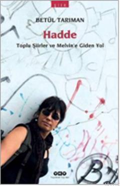 Hadde; Toplu Şiirler ve Melvine Giden Yol