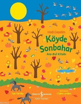 Hadi Gezelim Köyde Sonbahar Ara-Bul Kitabı