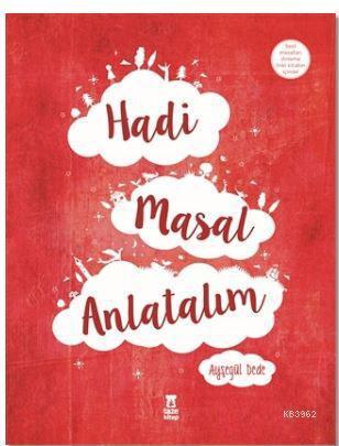 Hadi Masal Anlatalım