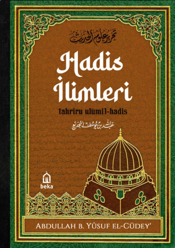 Hadis İlimleri ;Tahrîru Ulûmi’l-Hadîs (2 Cilt Takım)