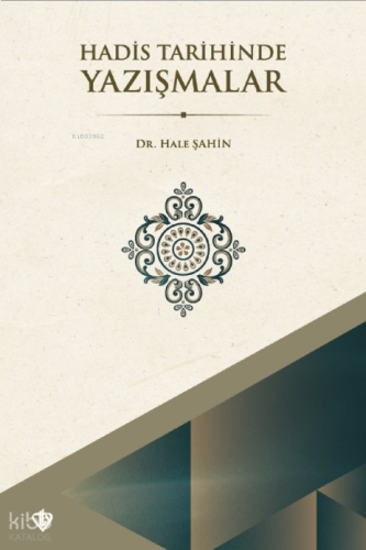 Hadis Tarihinde Yazışmalar
