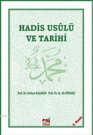 Hadis Usulü ve Tarihi