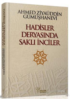 Hadisler Deryasında Saklı İnciler (Ciltli)