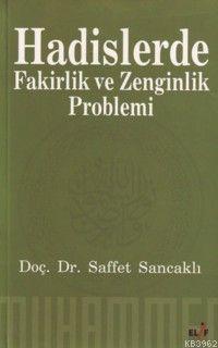 Hadislerde Fakirlik ve Zenginlik Problemi