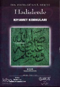 Hadislerde Kıyamet Korkuları
