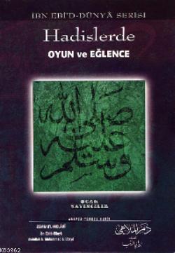 Hadislerde Oyun ve Eğlence