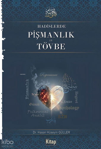 Hadislerde Pişmanlık ve Tövbe