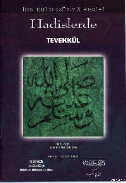 Hadislerde Tevekkül; Allaha Dayanmak
